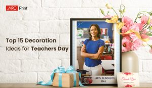 Top 15 Decoration Ideas for Teachers Day